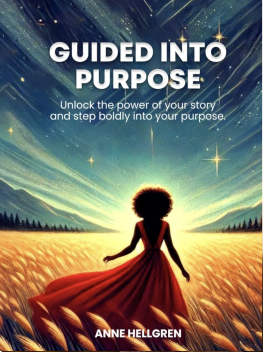 Guided Into Purpose Book by Anne Hellgren