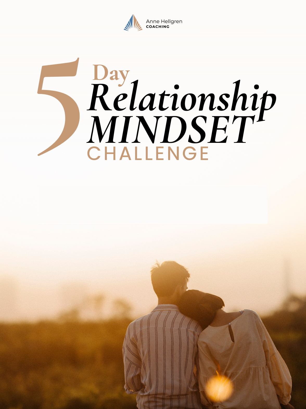 Take my Free relationship mindset challenge and make massive improvements